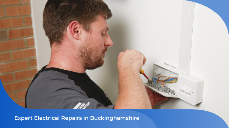 Electrician working on socket wiring and performing electrical repairs in a Buckinghamshire property